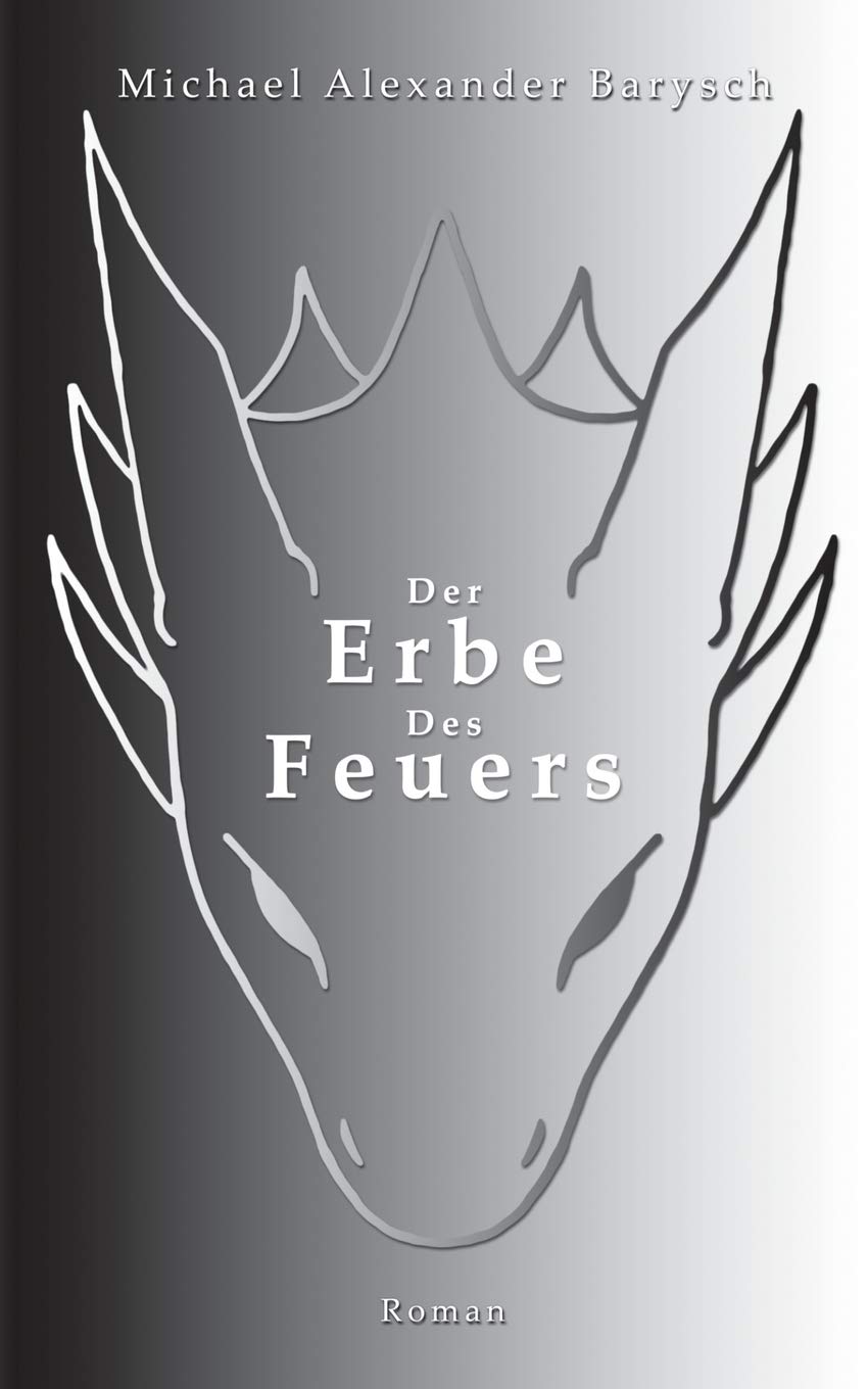 Der Erbe des Feuers Historical Fiction