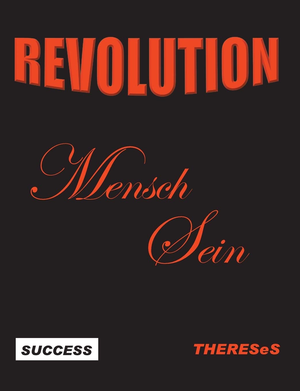 Revolution Mensch Sein Contemporary literature Books