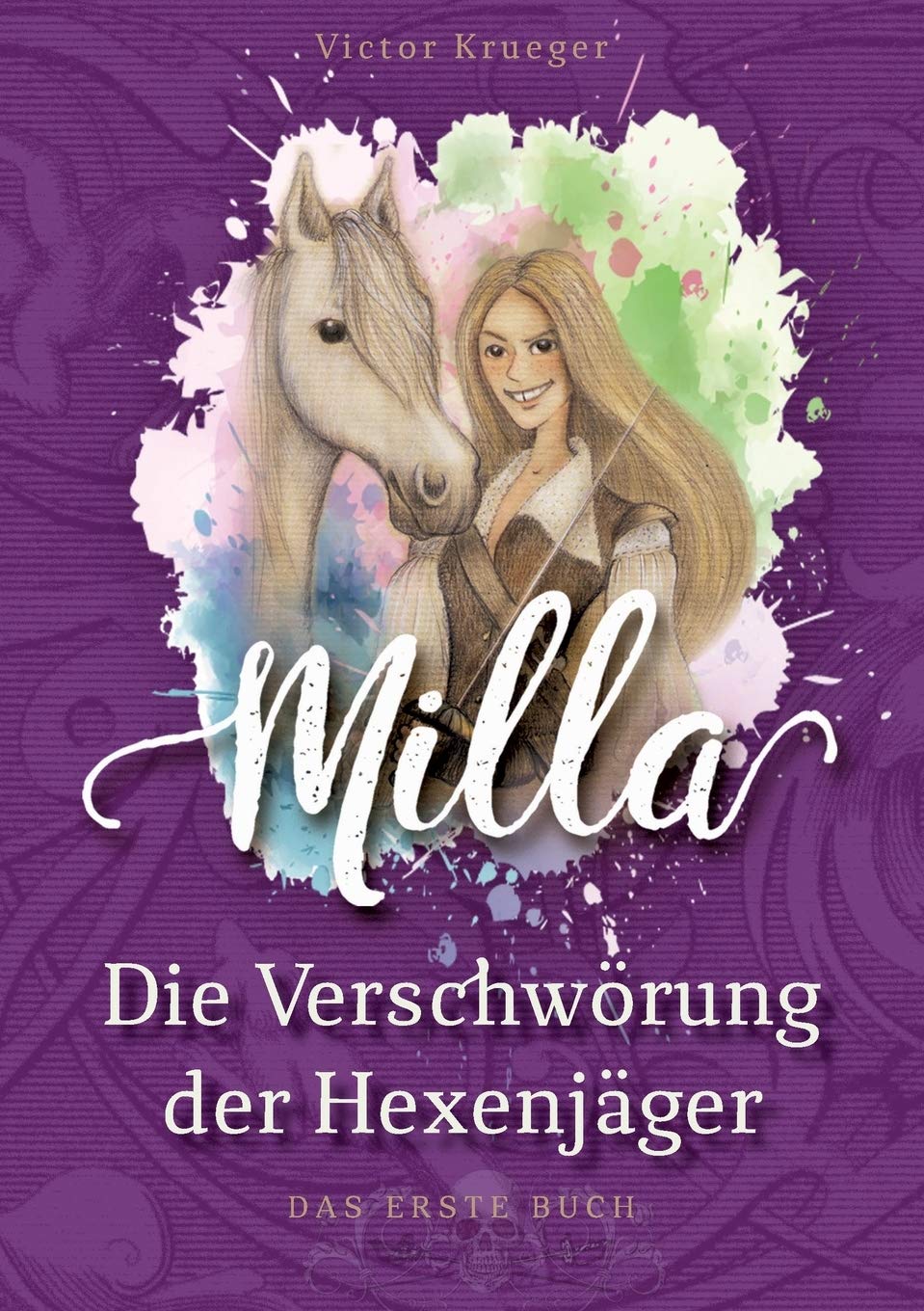 Milla, Die Verschwörung der Hexenjäger book