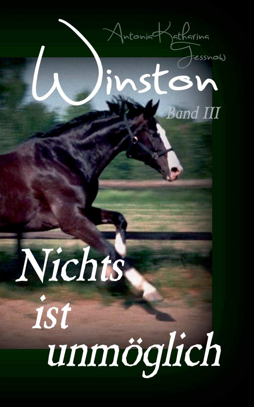 Winston - Nichts ist unmöglich: Pferdebuchserie in drei Bänden Contemporary literature