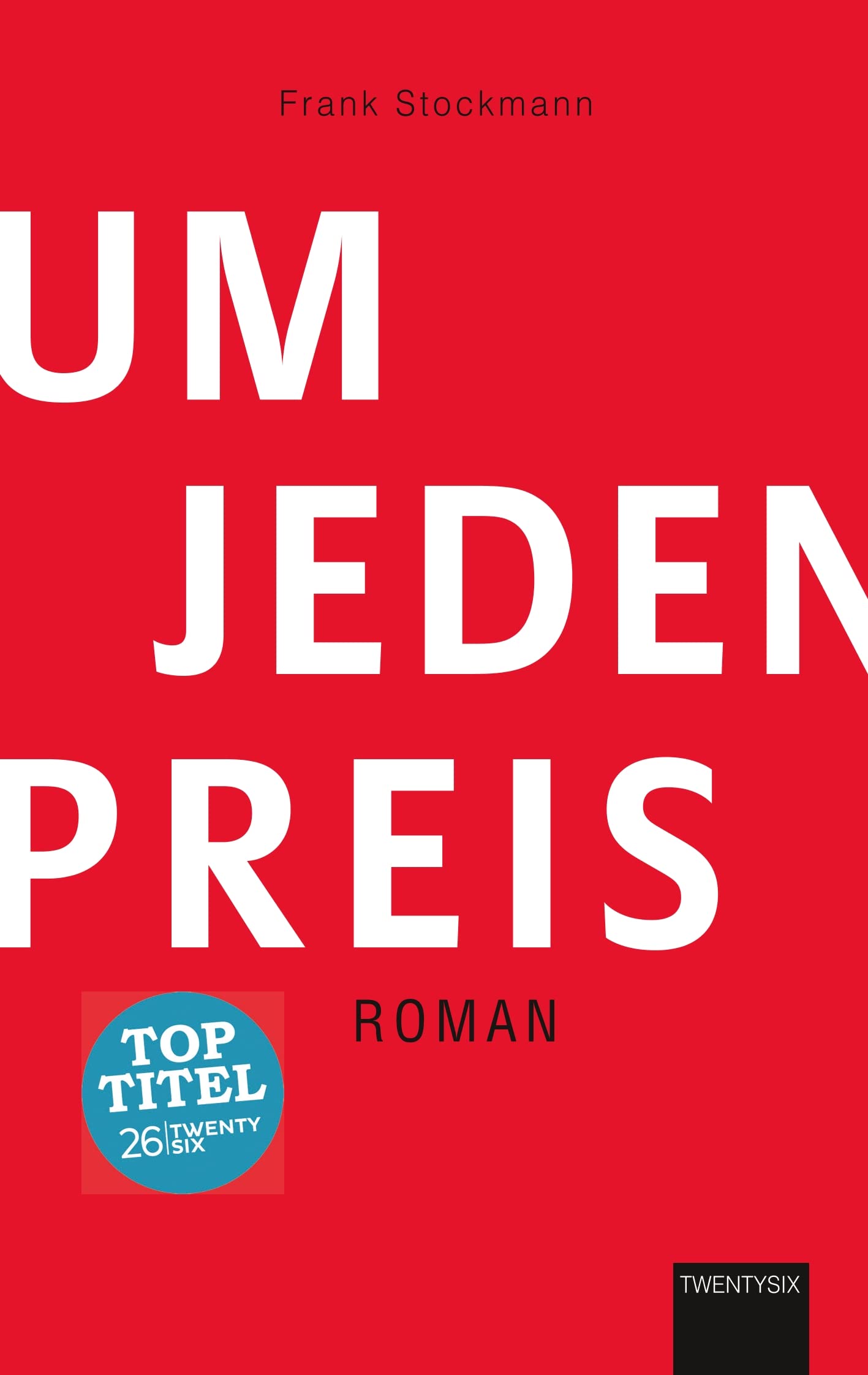 Um jeden Preis: Wildes Verlangen nimmt ein wildes Ende Contemporary literature