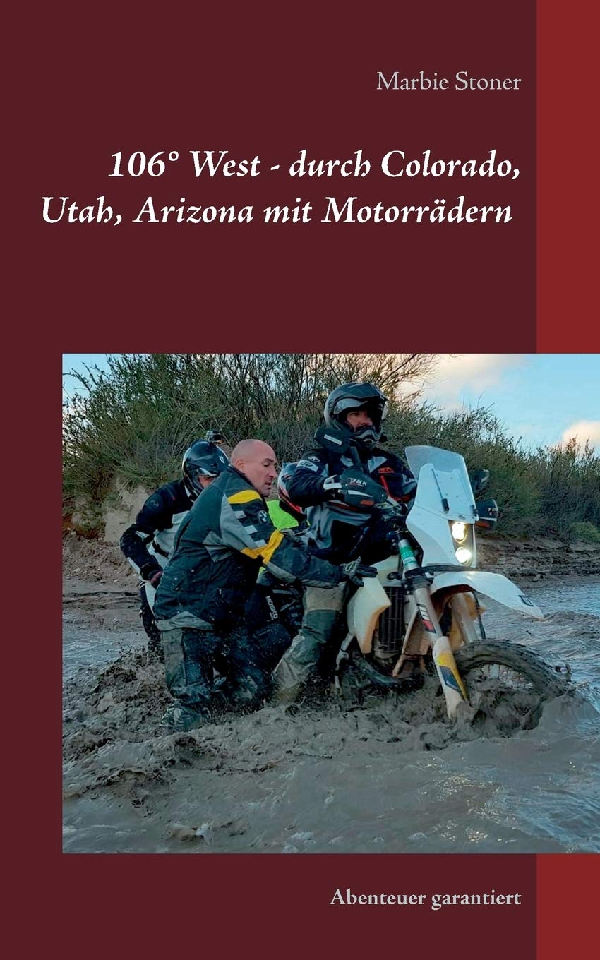 USA 106° West - durch Colorado, Utah, Nord-Arizona mit Motorrädern: Abenteuer garantiert (Motorradreisen) Leisure, Home & Garden