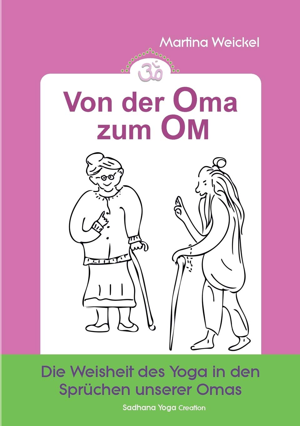 Von der Oma zum OM Health, Nutrition & Fitness