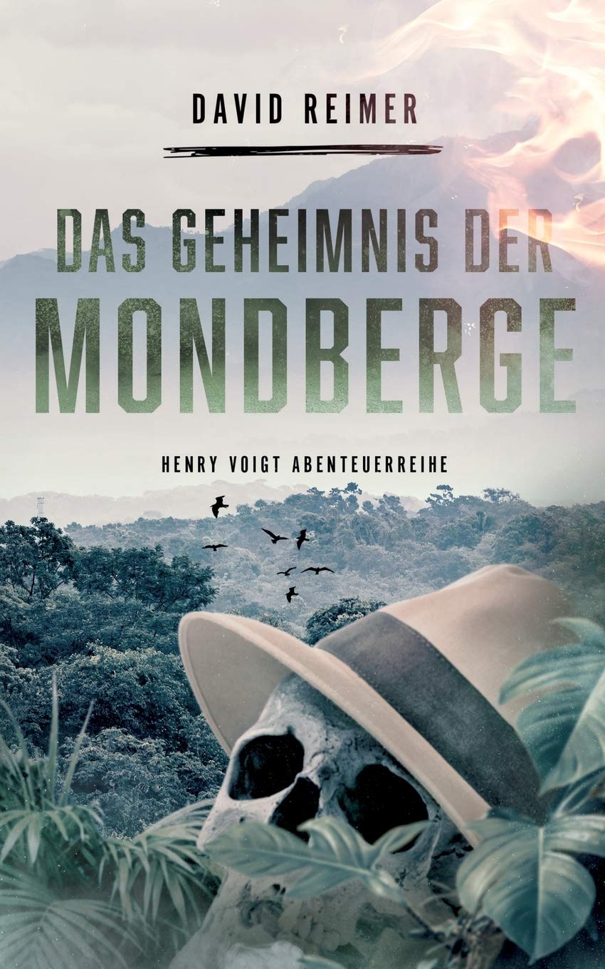 Das Geheimnis der Mondberge (Henry Voigt Abenteuerreihe) Action & Adventure
