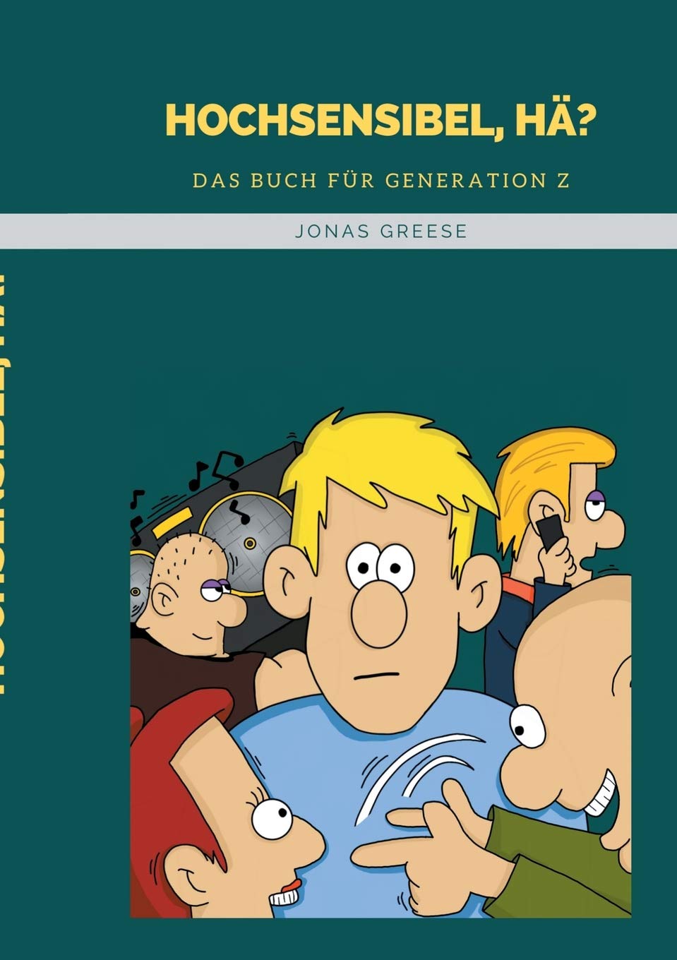 Hochsensibel, hä?: Das Buch für Generation Z Lifestyle