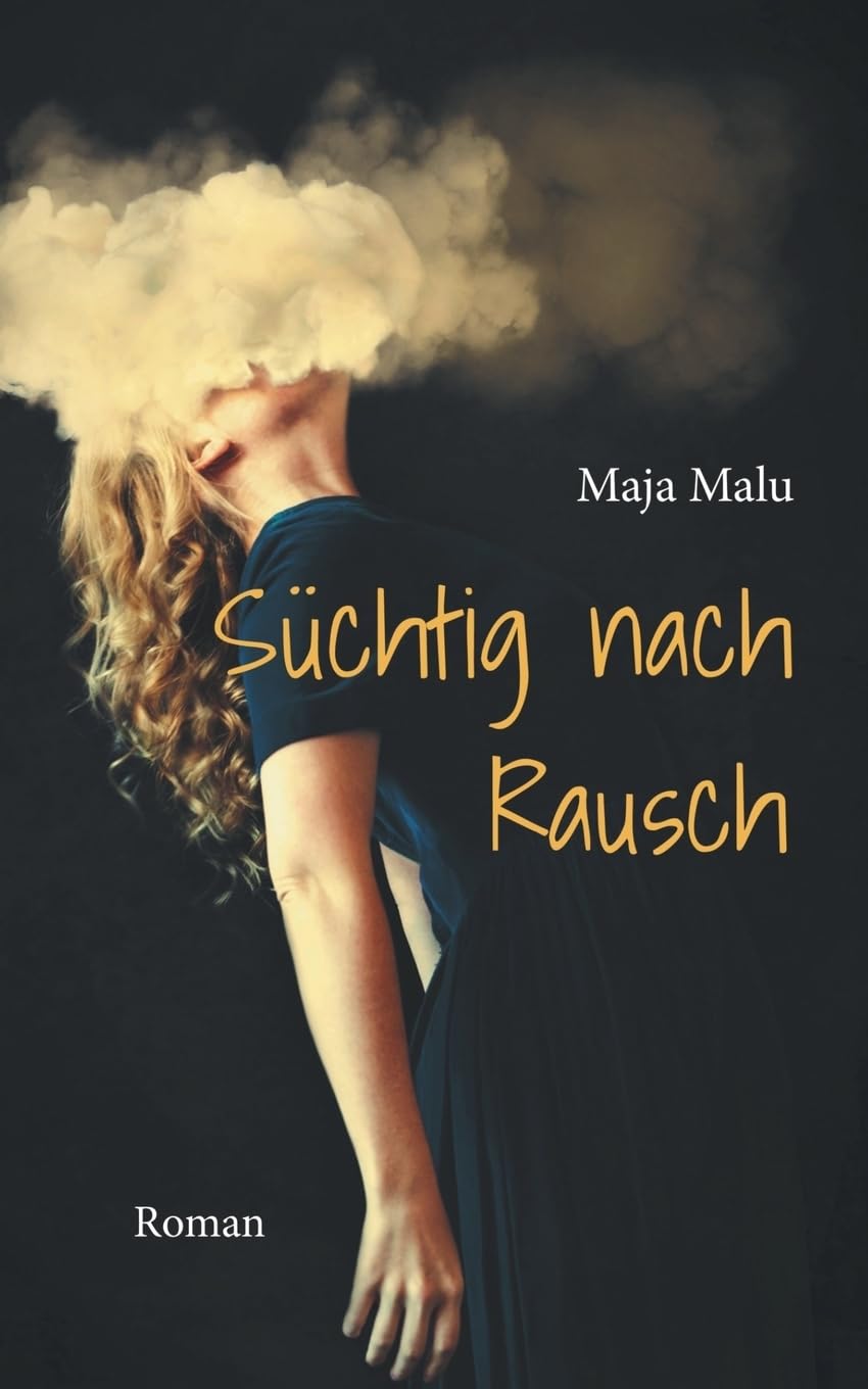 Malu, M: Süchtig nach Rausch Contemporary literature