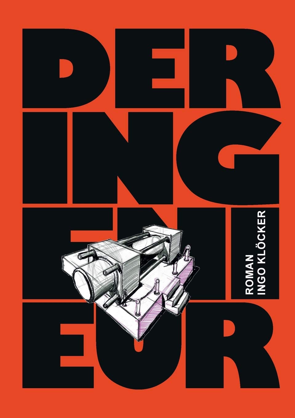 Der Ingenieur: Was Kolo gemacht hat Contemporary literature