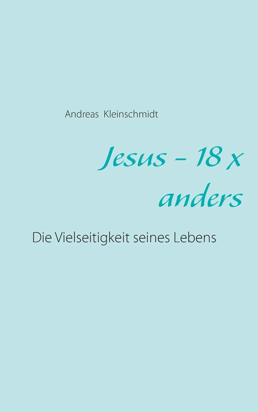 Jesus - 18 x anders Religion & Esotericism
