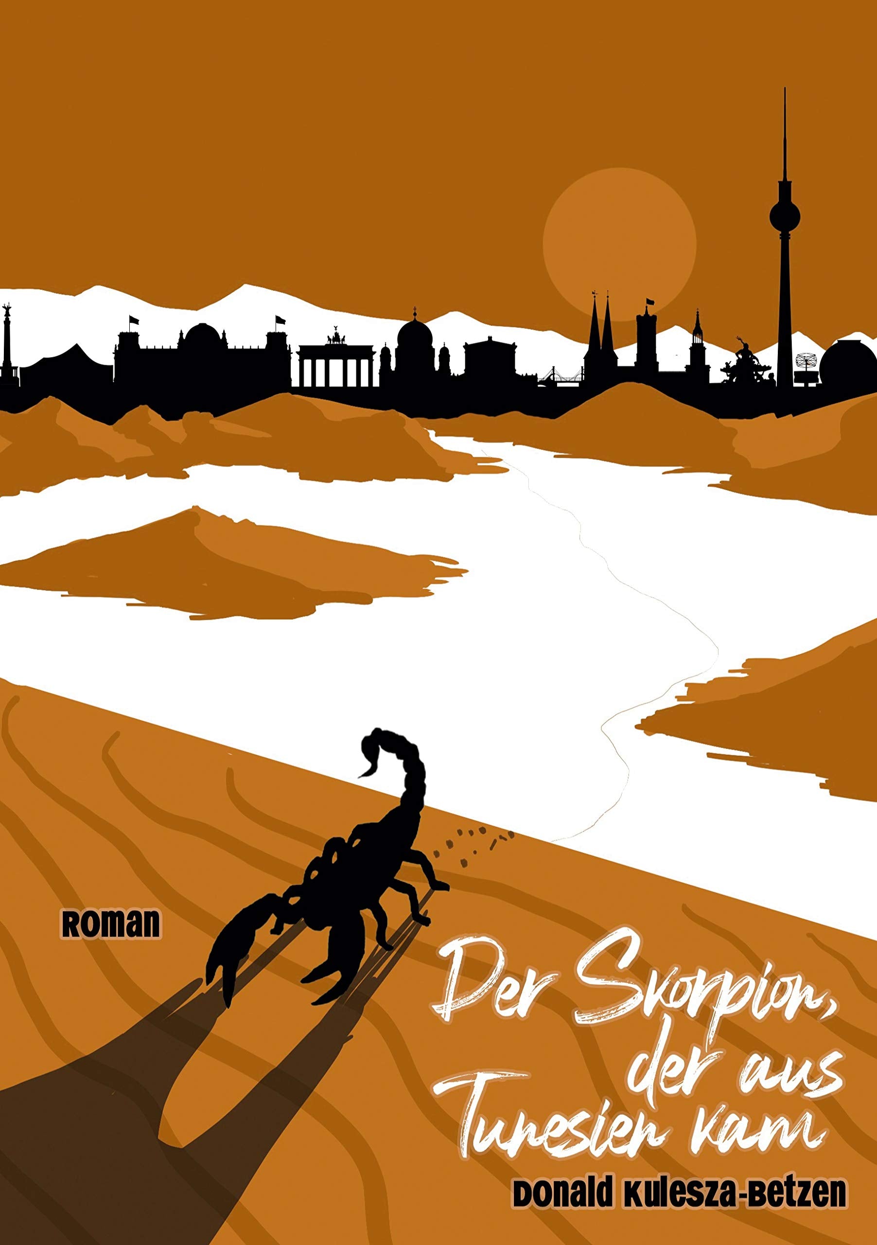 Der Skorpion, der aus Tunesien kam Personalities