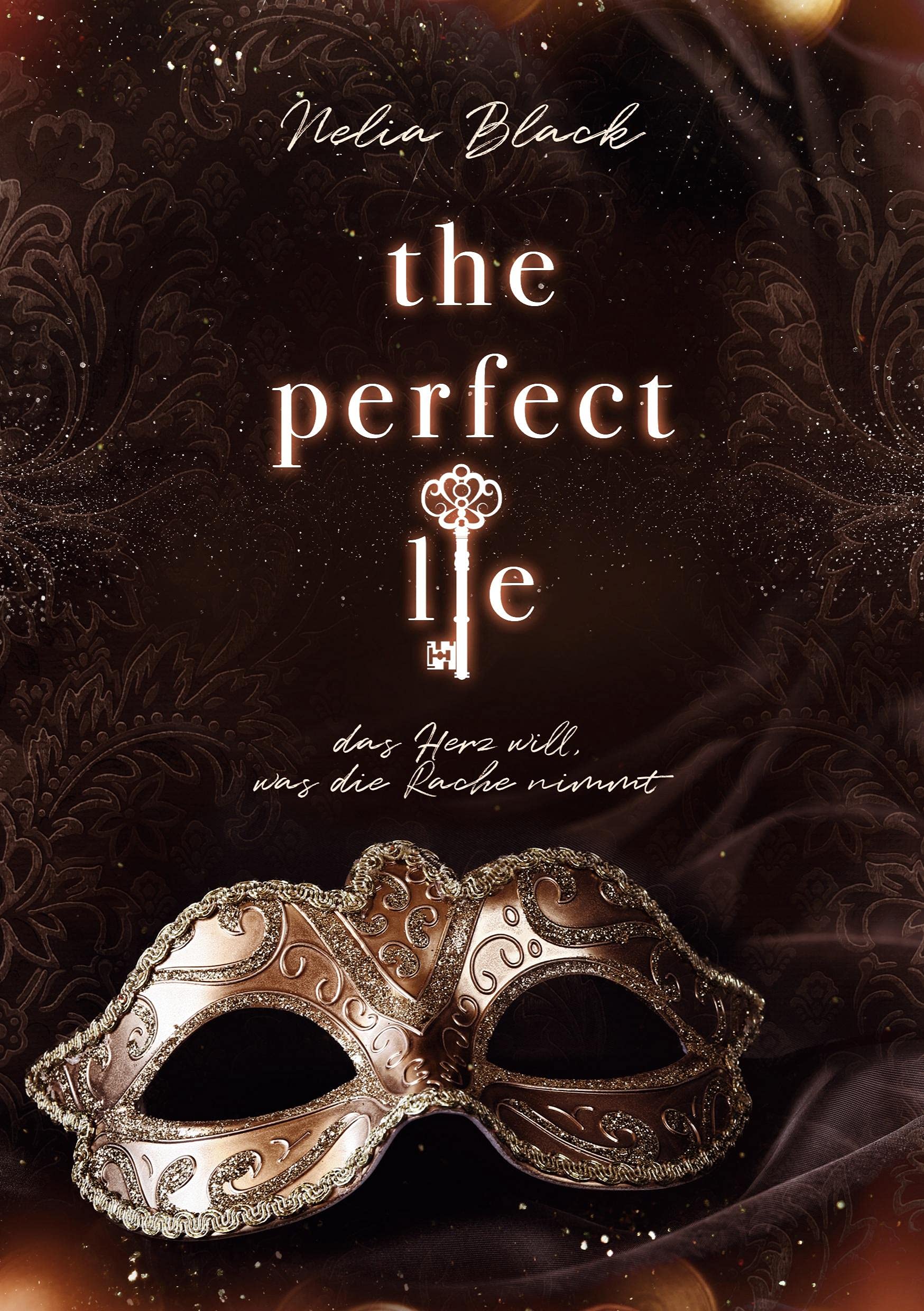 The Perfect Lie: das Herz will, was die Rache nimmt Contemporary literature