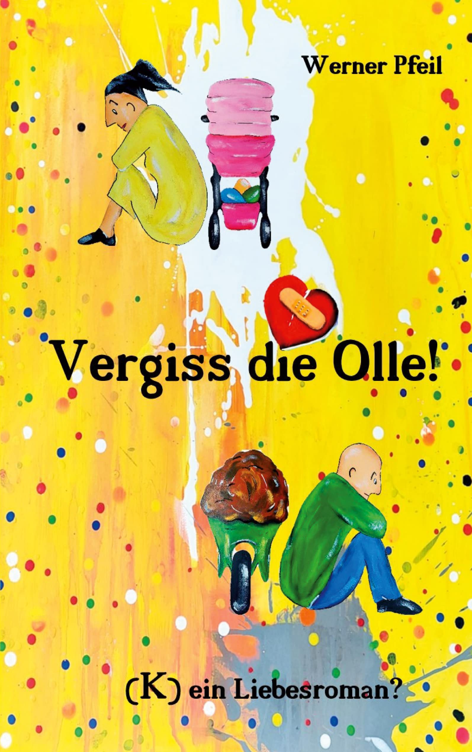 Vergiss die Olle: (K)ein Liebesroman? Contemporary literature
