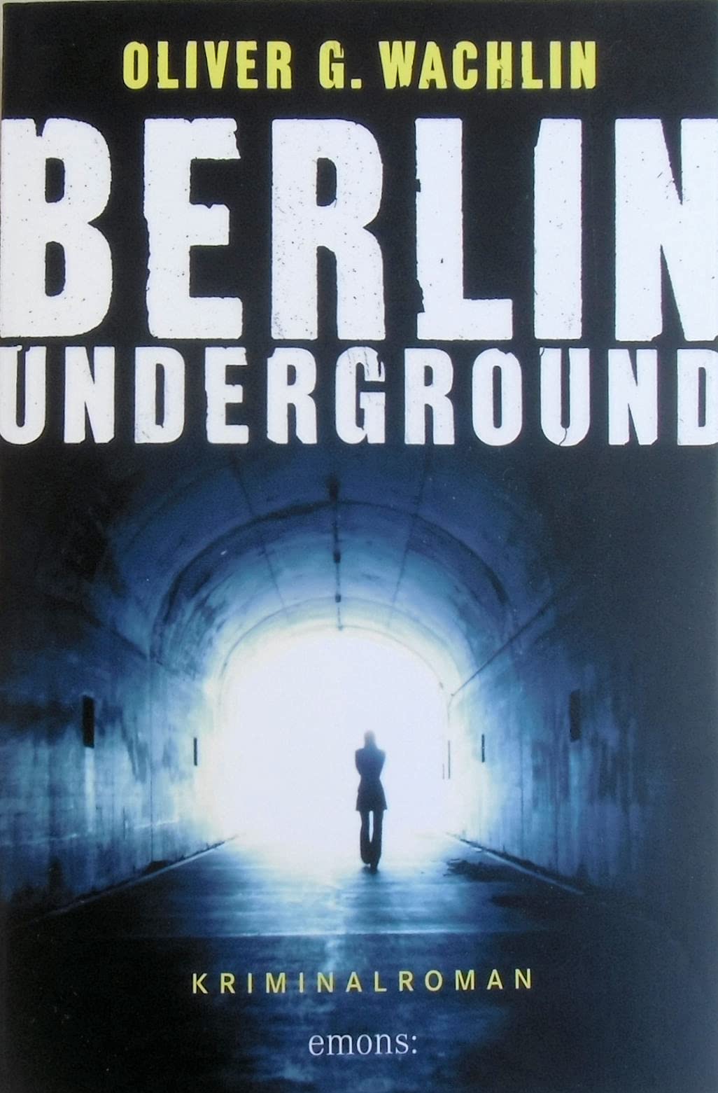 Berlin Underground Contemporary literature Books