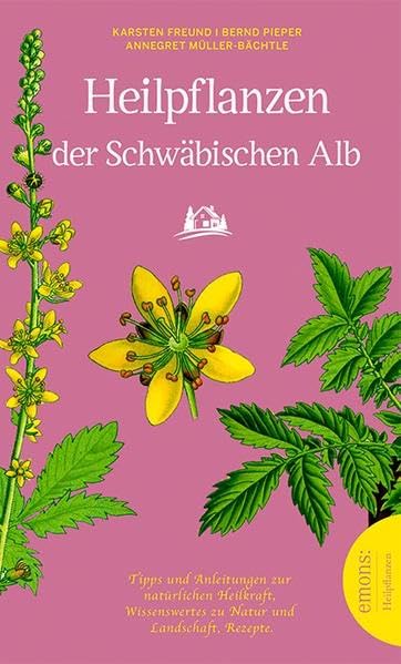 Heilpflanzen der schwäbischen Alb Health, Nutrition & Fitness