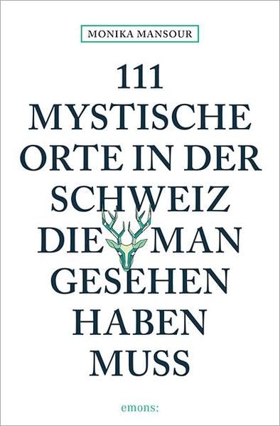 111 mystische Orte in der Schweiz, die man gesehen haben muss (11 Orte ...) Leisure, Home & Garden