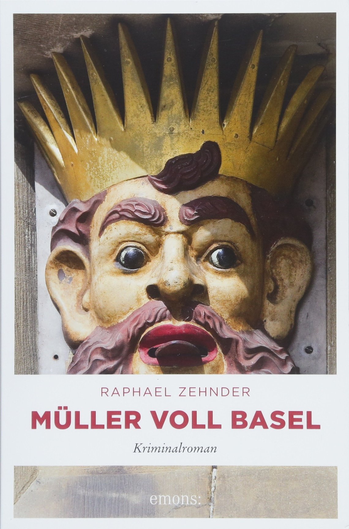 Müller voll Basel: Kriminalroman (Kommissar Benedikt Müller) Contemporary literature
