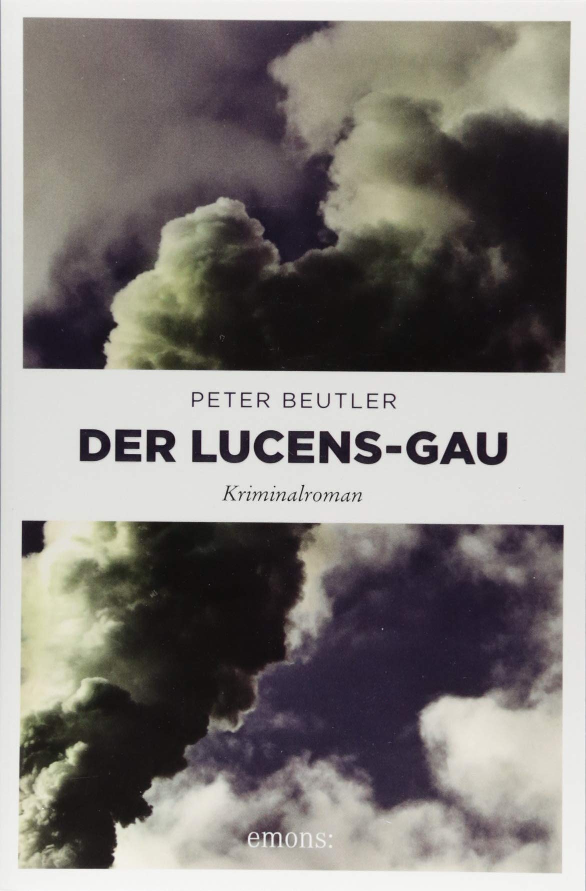 Product Image: Der Lucens-GAU: Kriminalroman
