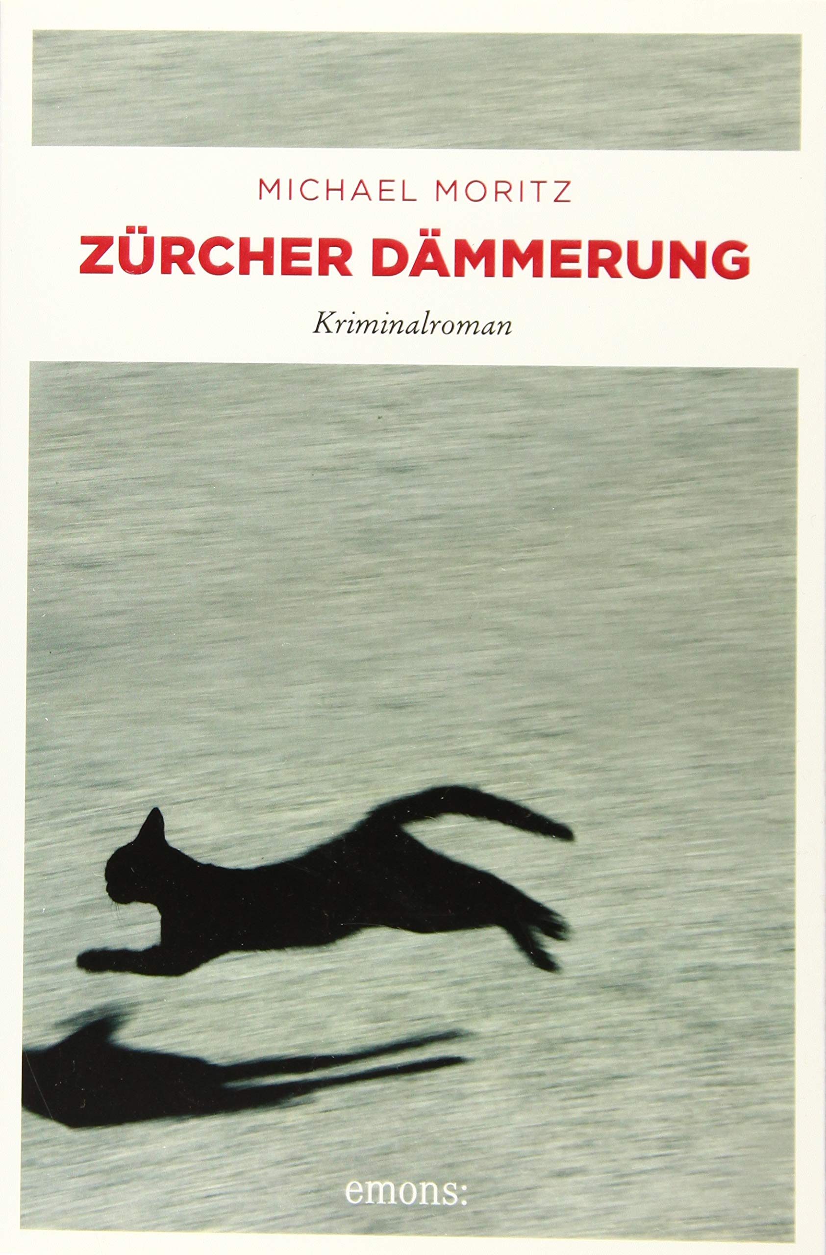 Zürcher Dämmerung: Kriminalroman Contemporary literature