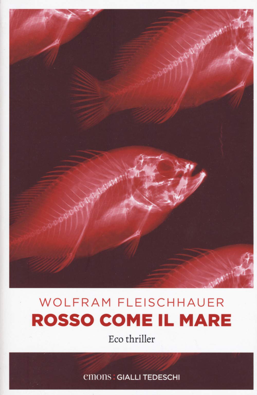 Product Image: Rosso come il mare: Eco thriller (Gialli tedeschi)