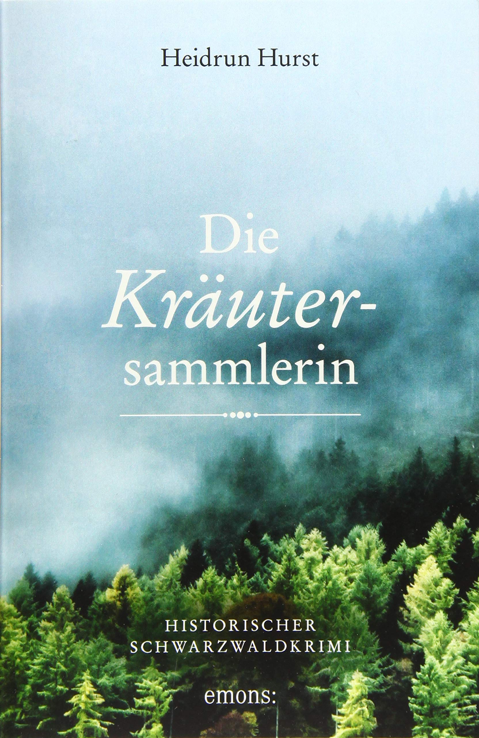 Die Kräutersammlerin Historical Fiction