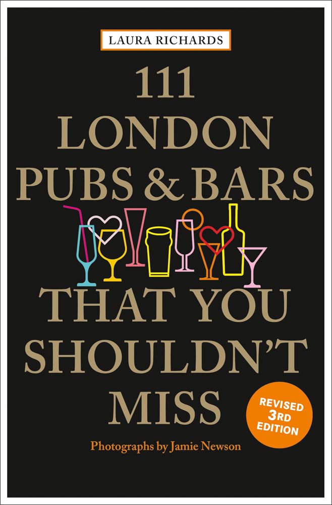 111 London Pubs and Bars: Travel Guide (111 Places ...) Leisure, Home & Garden