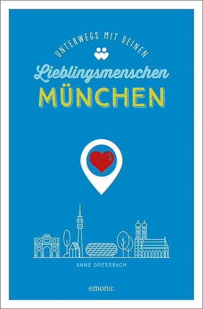 München. Unterwegs mit deinen Lieblingsmenschen Parents & Children