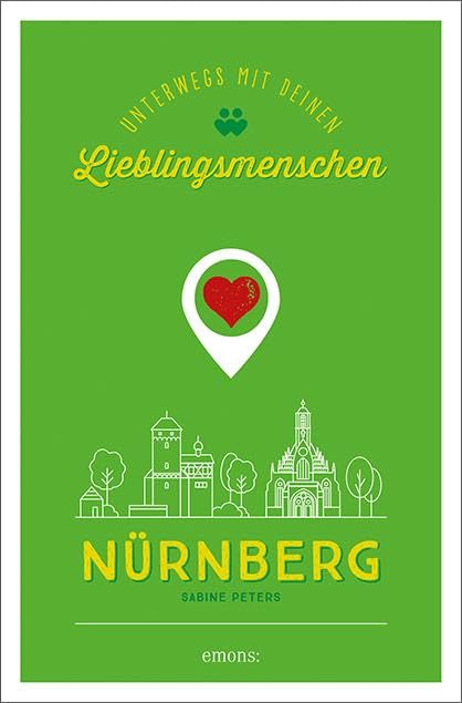Nürnberg. Unterwegs mit deinen Lieblingsmenschen Parents & Children