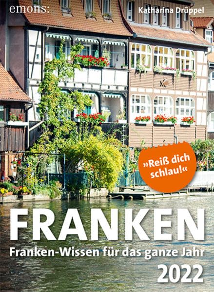 Franken 2022: Franken-Wissen für das ganze Jahr Lifestyle