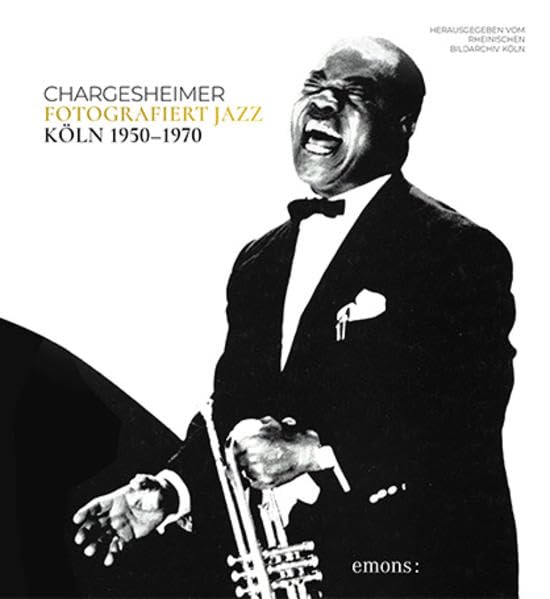 Chargesheimer fotografiert Jazz Photography