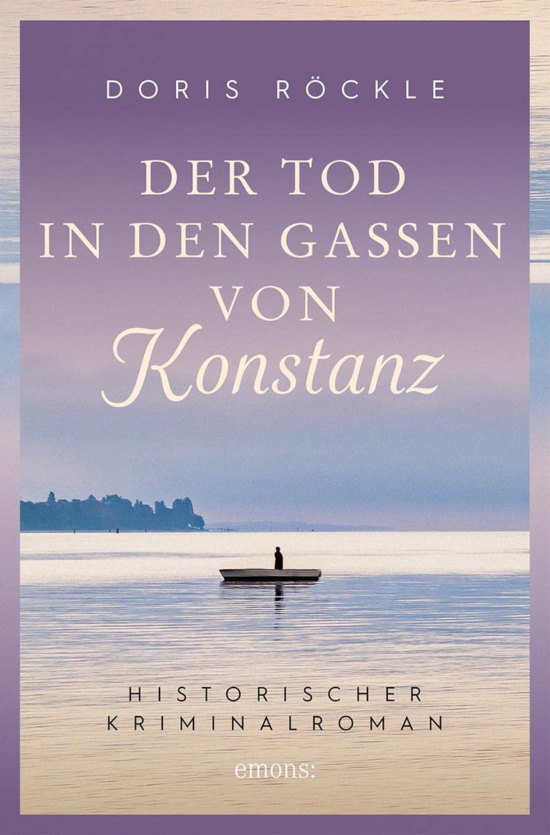 Der Tod in den Gassen von Konstanz Historical Fiction