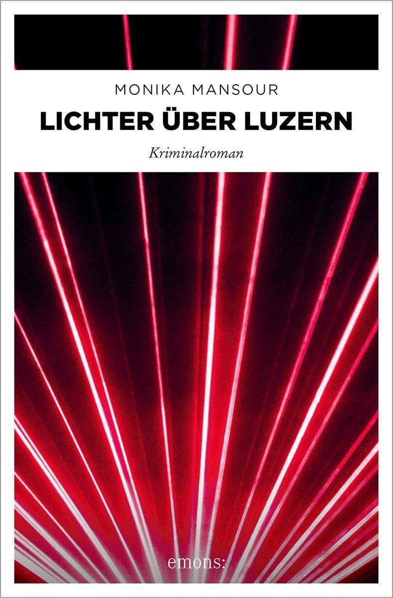 Lichter über Luzern: Kriminalroman (Cem Cengiz) Contemporary literature