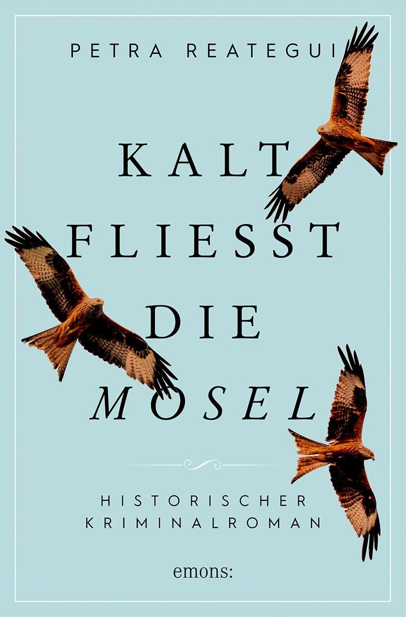 Kalt fließt die Mosel Contemporary literature