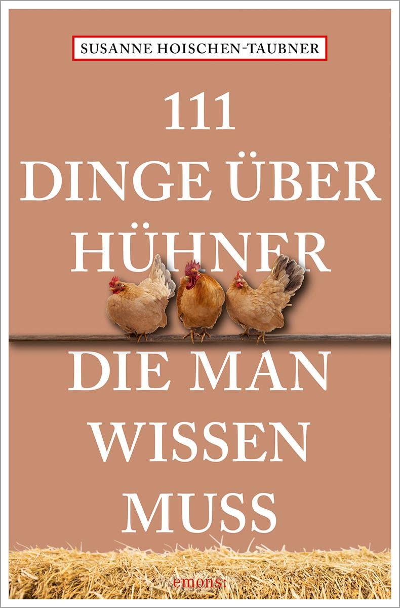 111 Dinge über Hühner, die man wissen muss (111 Tiere) Medicine