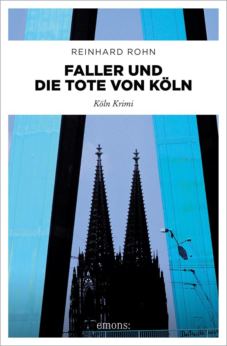 Faller und die Tote von Köln Contemporary literature
