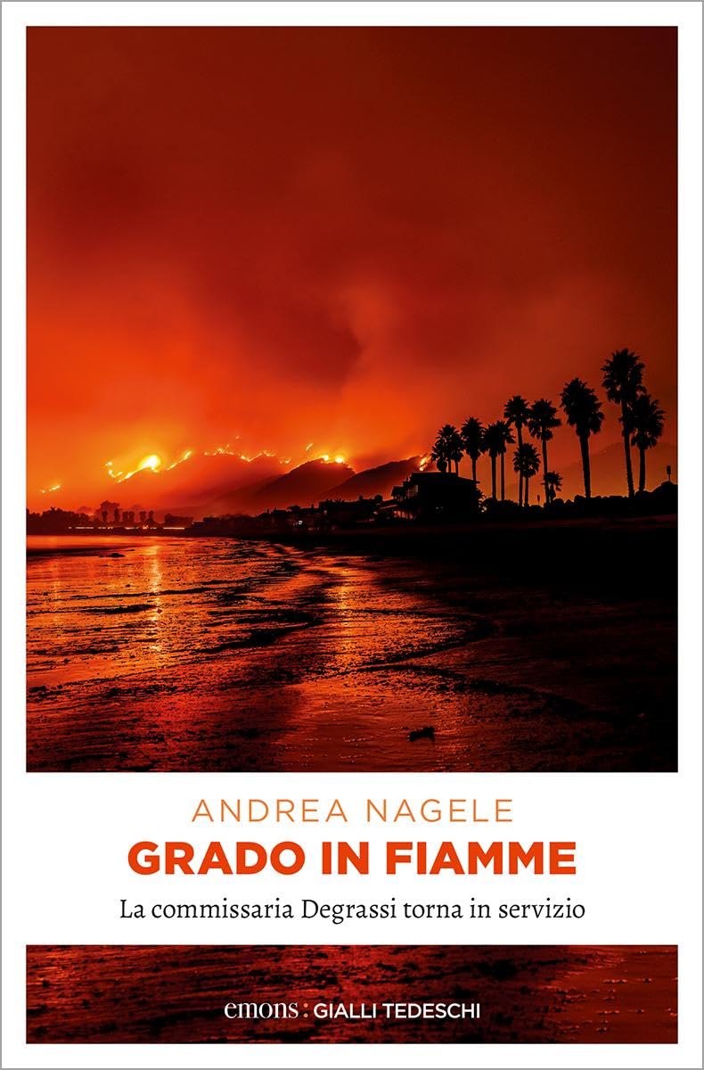 Grado in fiamme (Commissaria Degrassi) Contemporary literature