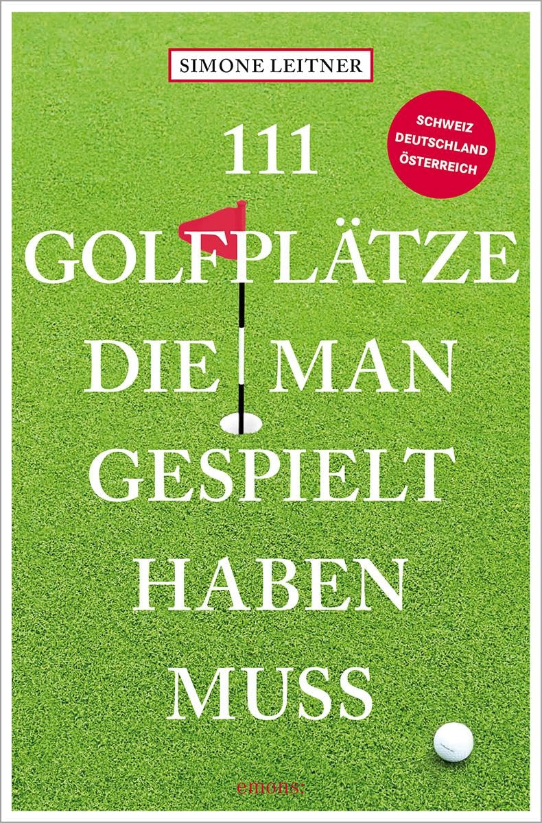 111 Golfplätze, die man gespielt haben muss Leisure, Home & Garden
