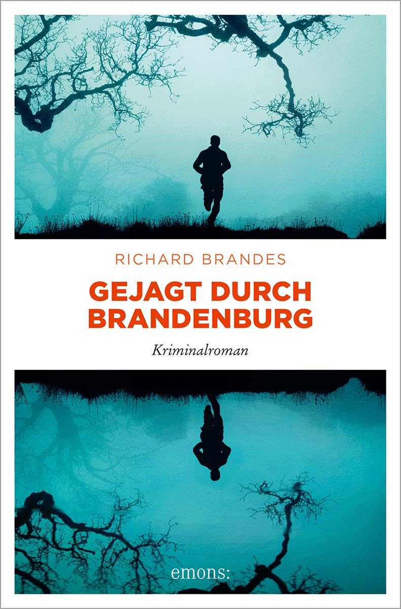 Gejagt durch Brandenburg Contemporary literature