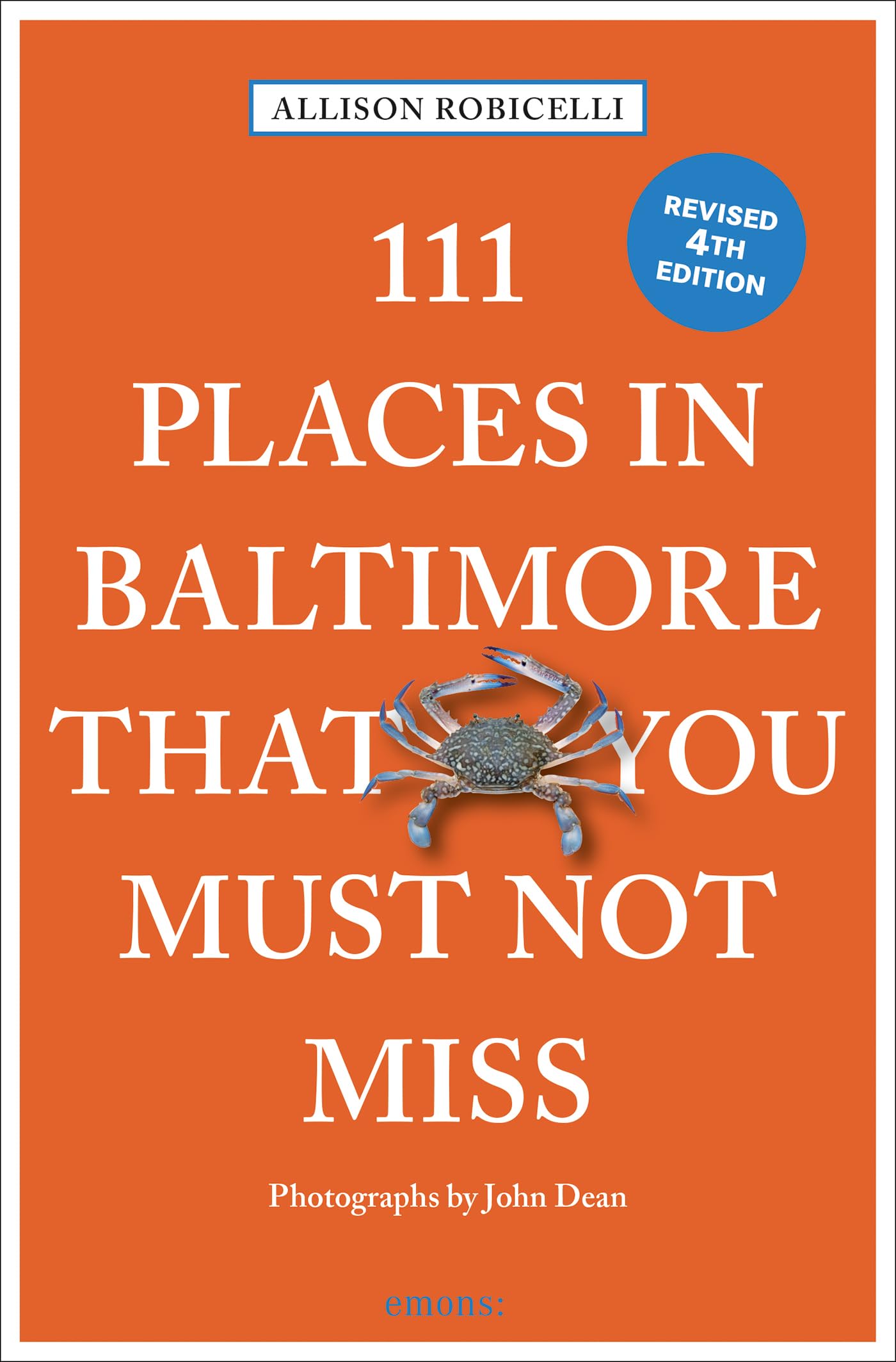 111 Places in Baltimore That You Must Not Miss Leisure, Home & Garden