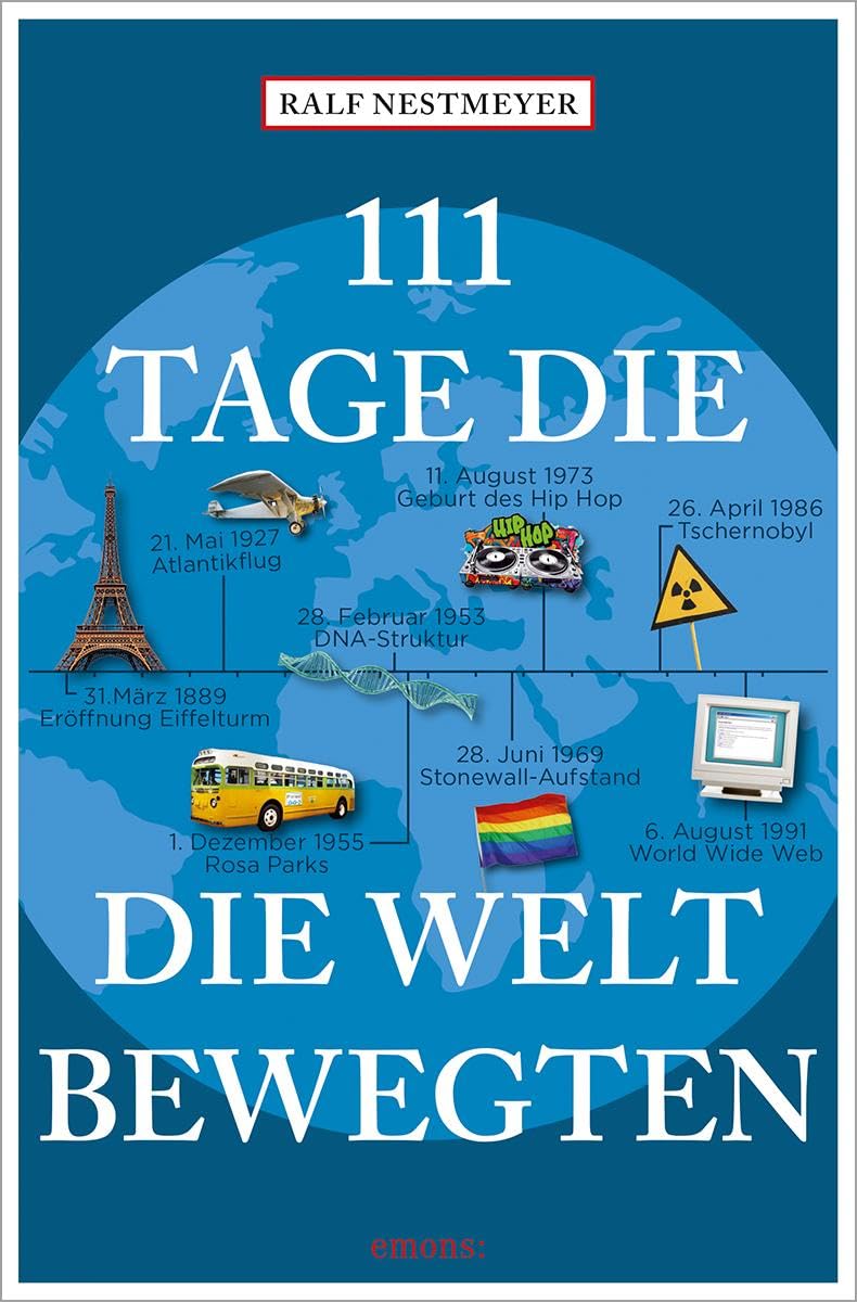 111 Tage, die die Welt bewegten Lifestyle