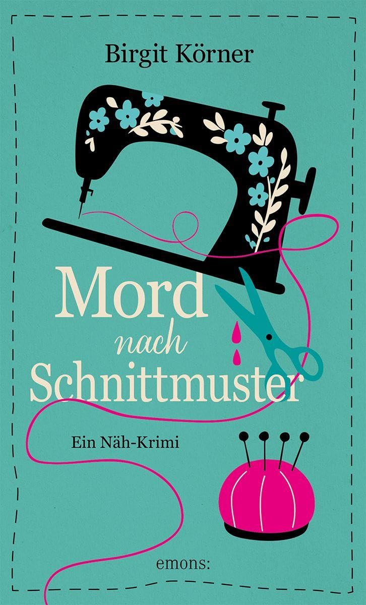 Mord nach Schnittmuster Contemporary literature