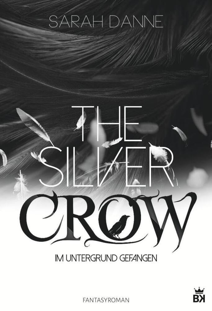 Silver Crow: Im Untergrund gefangen Fantasy & Sci-Fi