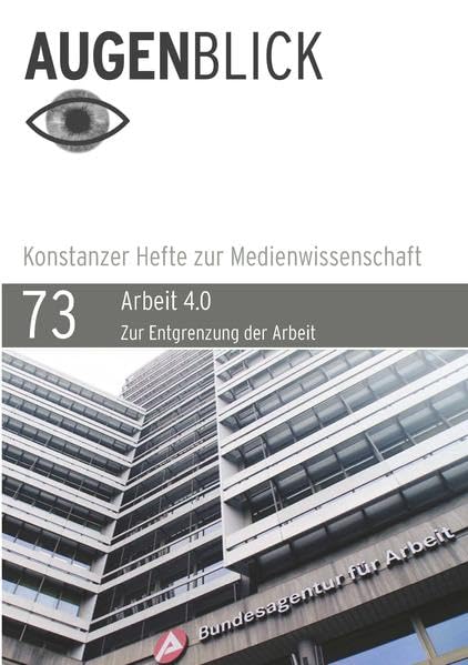 Arbeit 4.0. Zur Entgrenzung der Arbeit Law