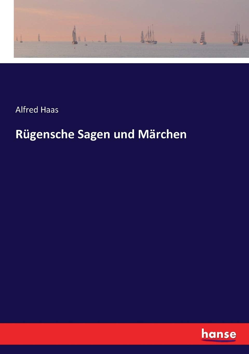 Rügensche Sagen und Märchen Fairy Tales & Legends