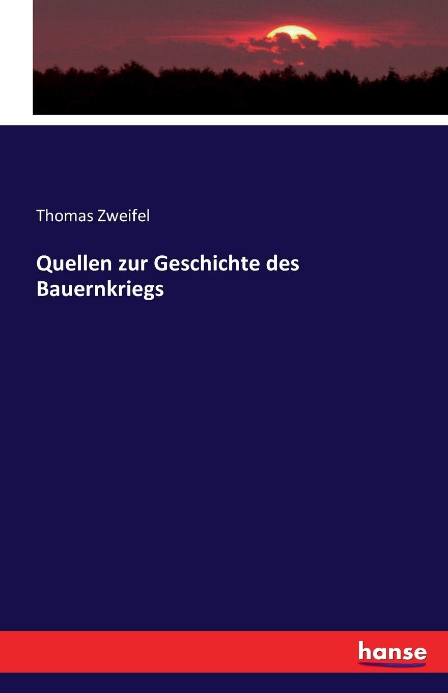 Quellen zur Geschichte des Bauernkriegs Politics & History