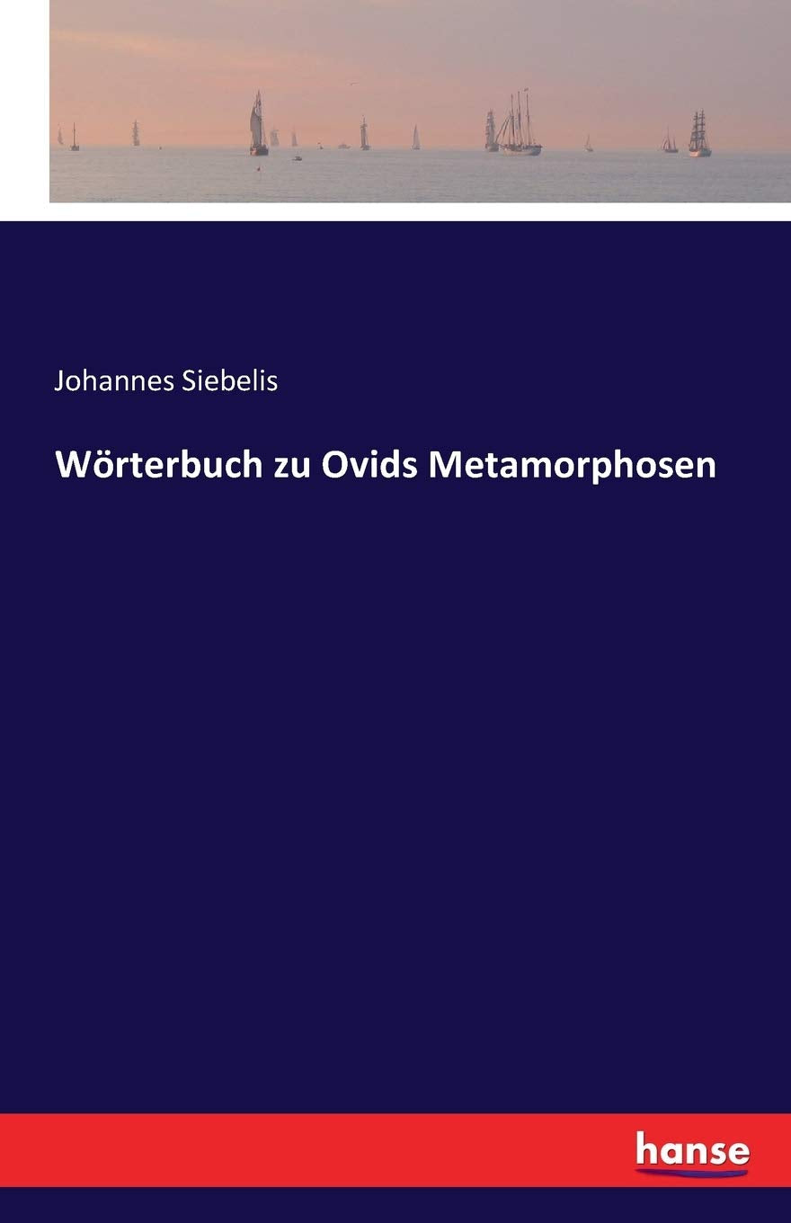 Wörterbuch zu Ovids Metamorphosen Books