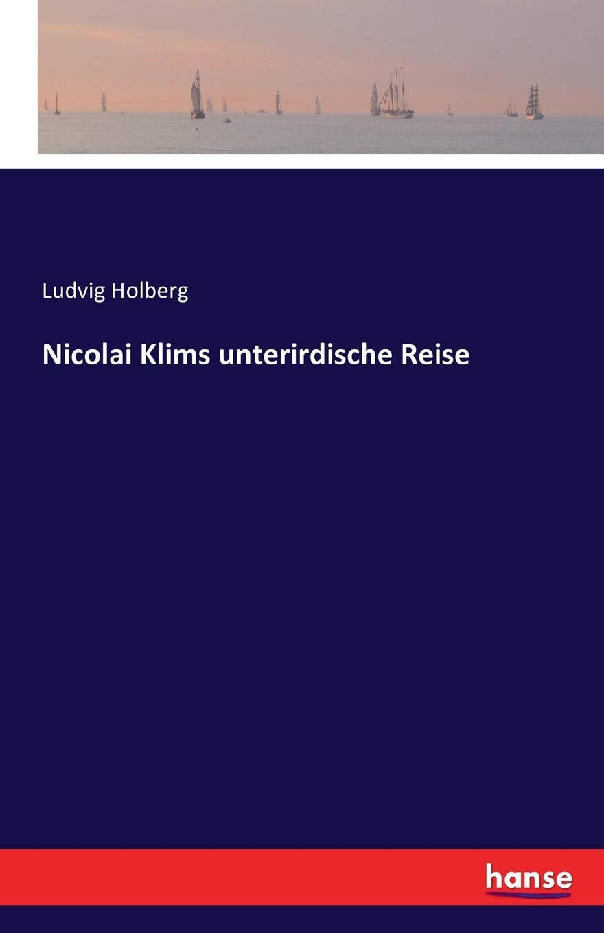 Nicolai Klims unterirdische Reise Classics