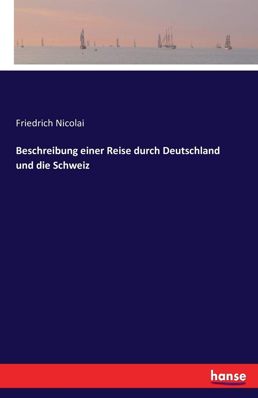 Beschreibung einer Reise durch Deutschland und die Schweiz Leisure, Home & Garden
