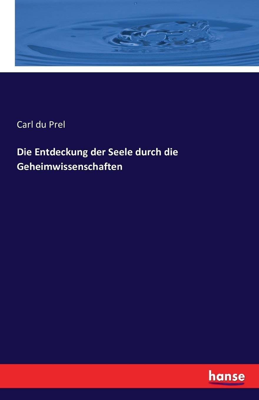 Die Entdeckung der Seele durch die Geheimwissenschaften Books