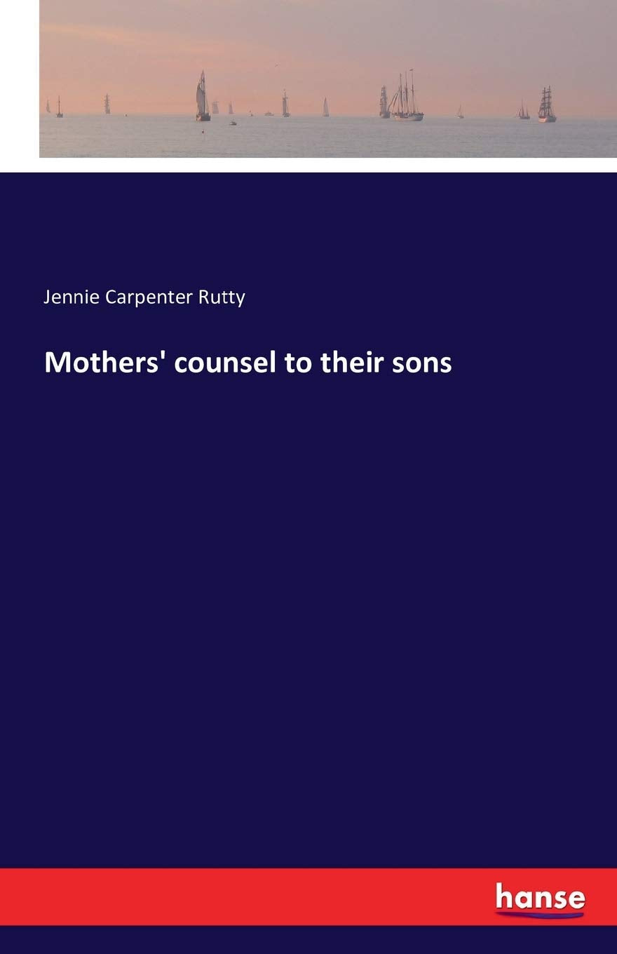 Mothers' counsel to their sons Books