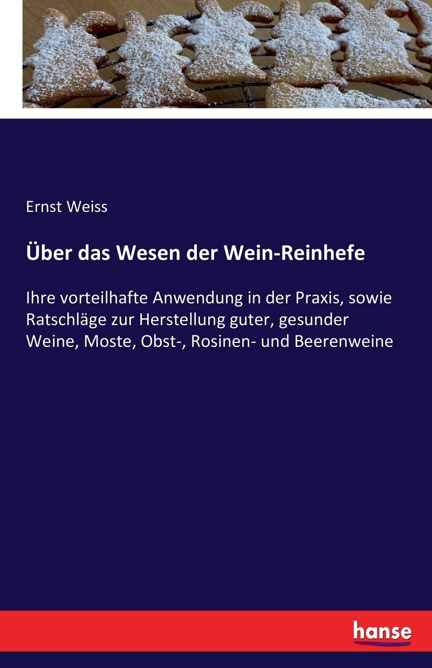 Über das Wesen der Wein-Reinhefe book
