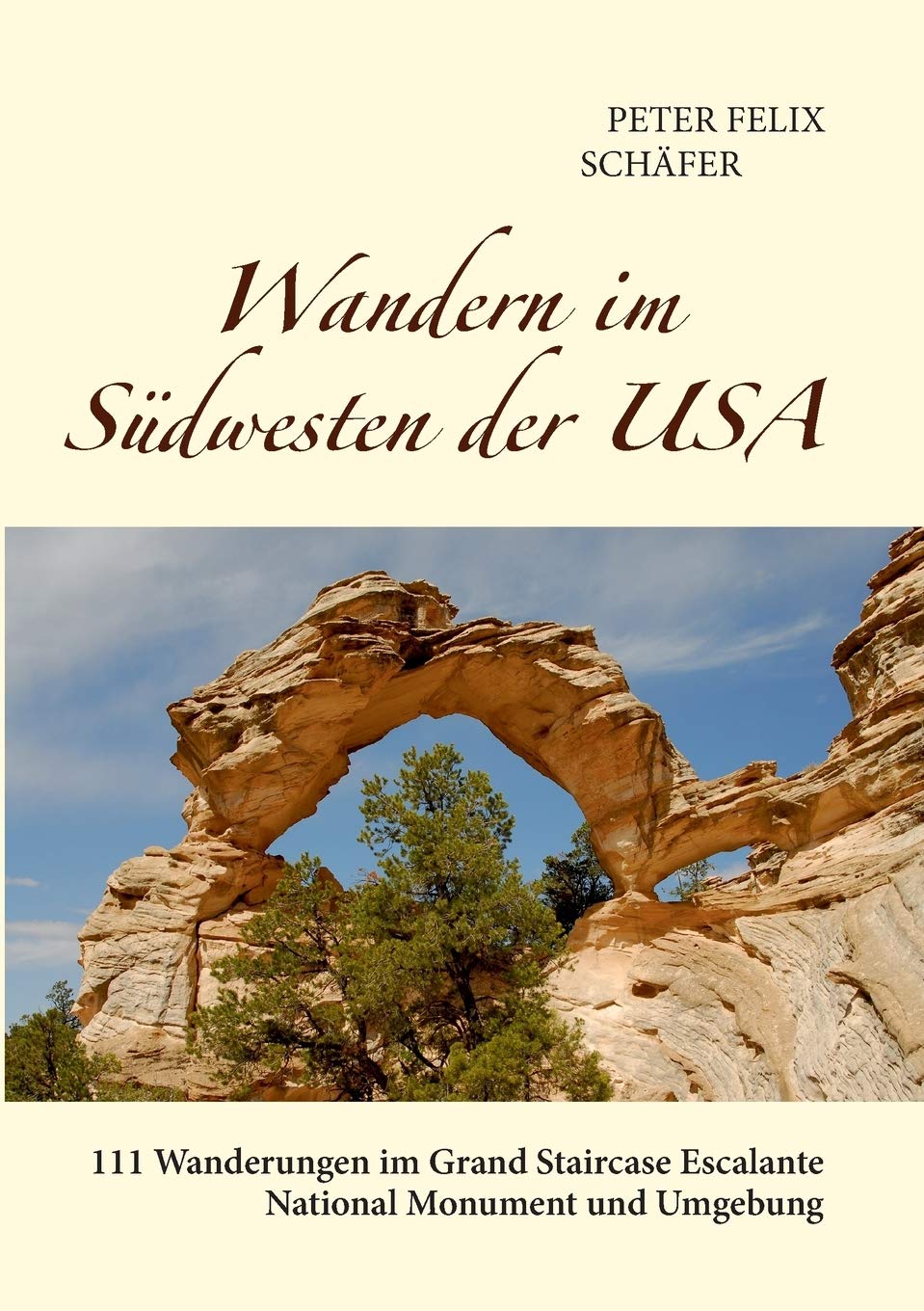 Wandern im Südwesten der USA Leisure, Home & Garden